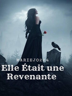 cover image of Elle Était une revenante Tome 1